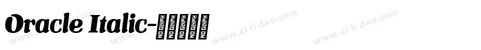 Oracle Italic字体转换